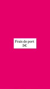 Frais de port 5€